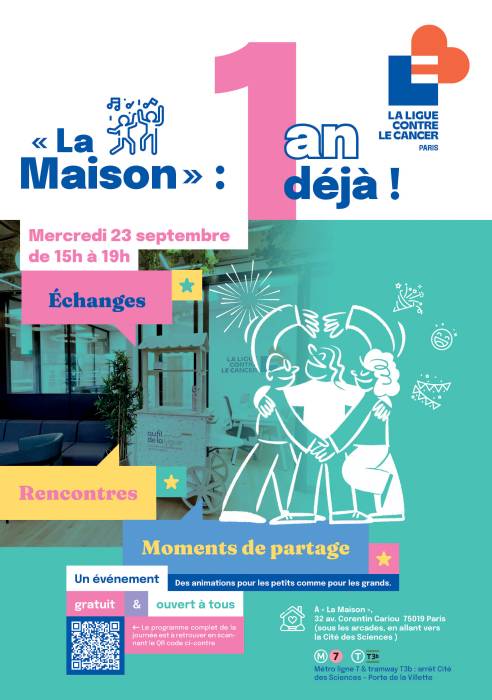 Affiche 1 an de "la Maison" du Comité de Paris de la Ligue contre le cancer