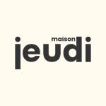 maison jeudi